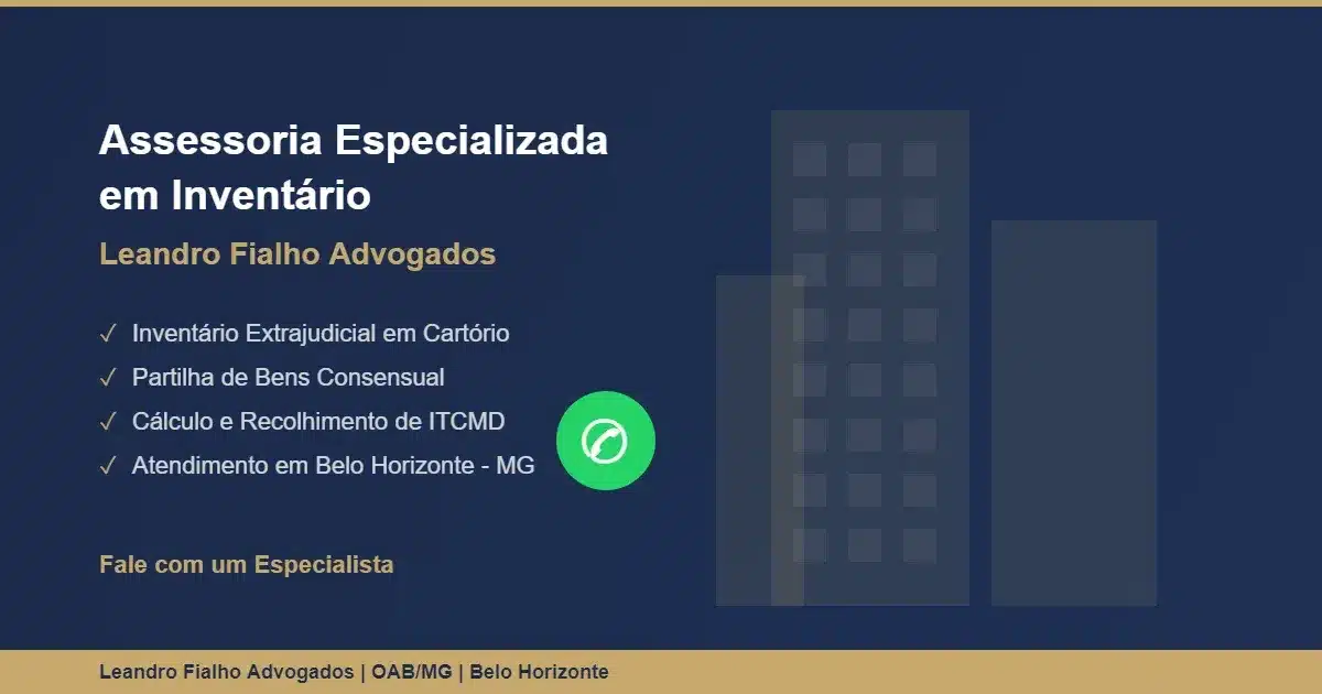 Escritório Leandro Fialho Advogados especialista em inventário extrajudicial em BH